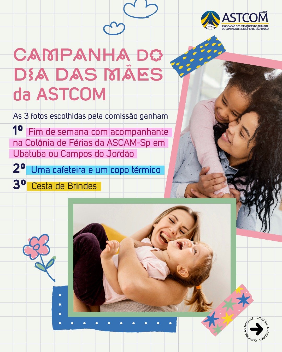 Campanha do Dia das Mães da Astcom Astcom